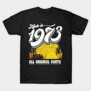 Made in 1973 All Original Parts T-Shirt